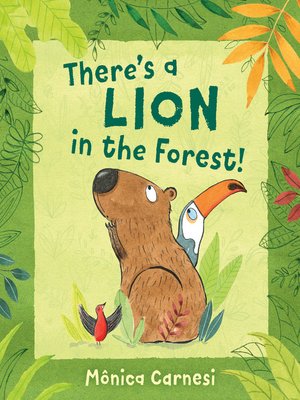 cover image of There's a Lion in the Forest!